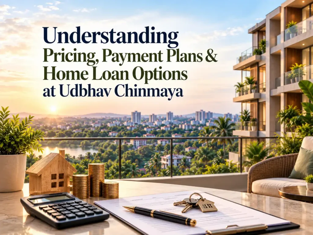 Transparent pricing and construction-linked payment plans for luxury apartments at Udbhav Chinmaya in Kadri Mangaluru.
